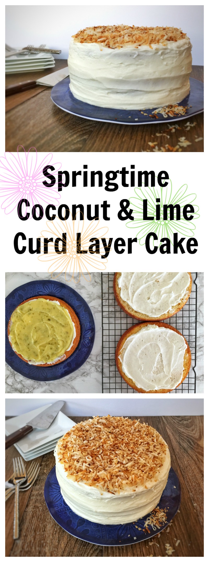 Springtime Coconut & Lime Curd Layer Cake