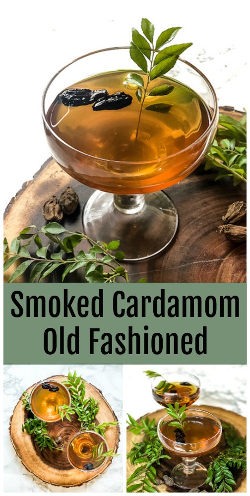 Smoked Cardamom Old Fashioned Pinterest