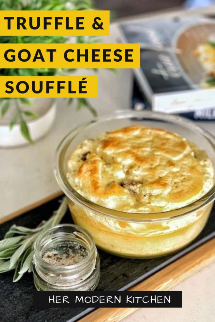 Truffle Goat Cheese Soufflé